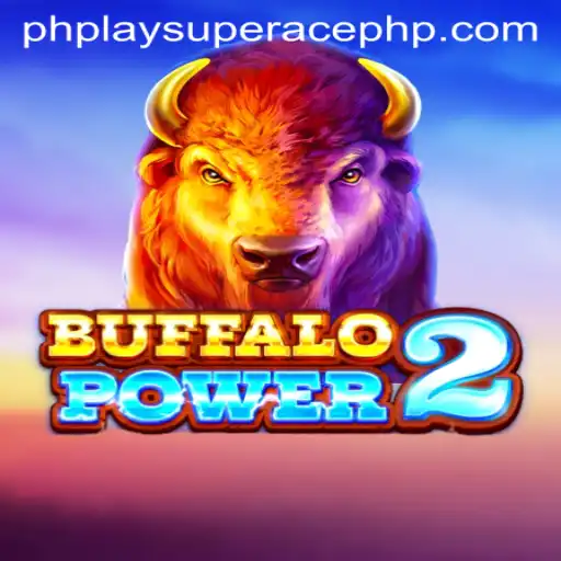 Exploring BuffaloPower2 and PhPlay Super Ace in the Gaming World