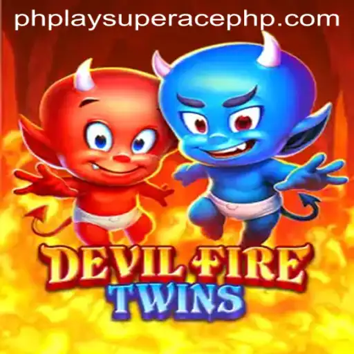 Explore the Adventure of DevilFireTwins with PhPlay Super Ace