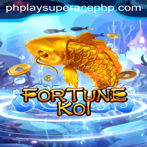 Dive into the Exciting World of FORTUNEKOI and PhPlay Super Ace