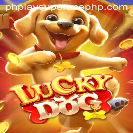 Experience the Thrill of the New Game: LuckyDog with PhPlay Super Ace